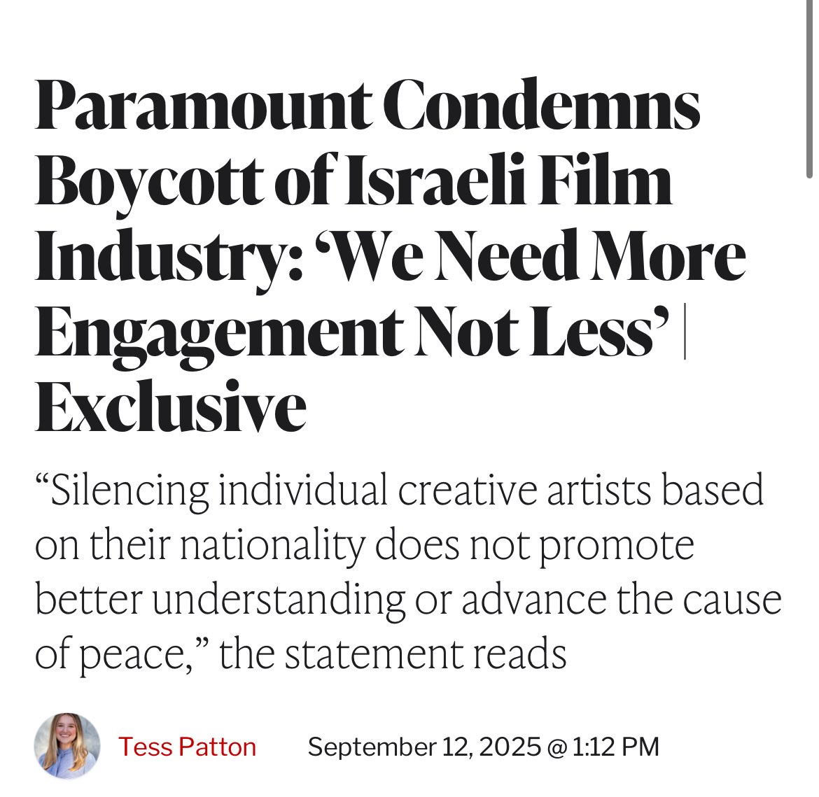 Creative Community for Peace (@ccfpeace) on Twitter photo PARAMOUNT CONDEMNS THE BOYCOTT OF ISRAEL’S ENTERTAINMENT INDUSTRY AND ITS FILMMAKERS 
 
“At Paramount, we believe in the power of storytelling to connect and inspire people, promote mutual understanding, and preserve the moments, ideas, and events that shape the world we share. PARAMOUNT CONDEMNS THE BOYCOTT OF ISRAEL’S ENTERTAINMENT INDUSTRY AND ITS FILMMAKERS 
 
“At Paramount, we believe in the power of storytelling to connect and inspire people, promote mutual understanding, and preserve the moments, ideas, and events that shape the world we share.