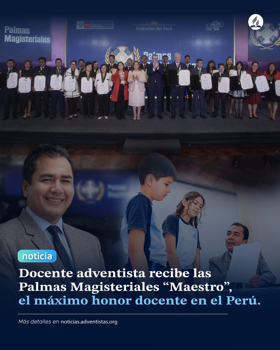 🎉 El Mg. Andrés Callirgos, ejemplo de fe y educación con valores, es distinguido con las Palmas Magisteriales. 👏 #OrgulloAdventista #DocenteEjemplar