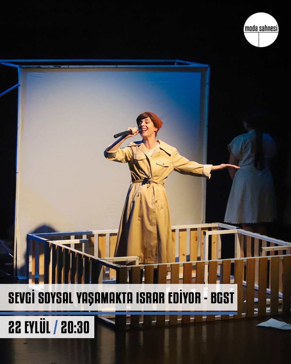 Sevgi Soysal Yaşamakta Israr Ediyor
22 Eylül, 20.30
Bilet almak için biletinial.com/tr-tr/tiyatro/…

#sevgiSoysalYaşamaktaIsrarEdiyor #modasahnesi