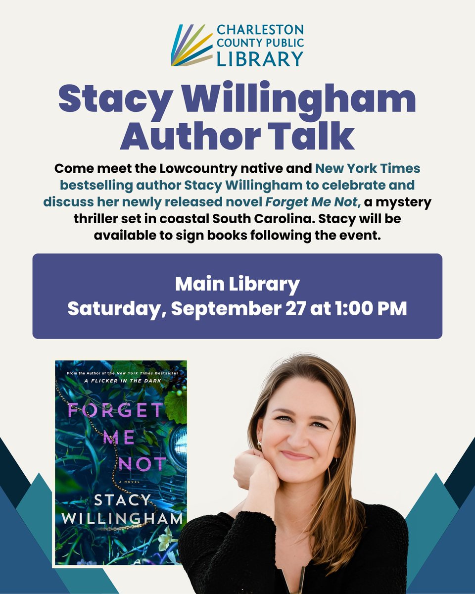 ChasCoLibrary's tweet image. Join us Saturday, September 27 at 1 PM at the Main Library for a author talk with Lowcountry native and New York Times bestselling author Stacy Willingham!

She’ll be discussing her gripping new novel, &quot;Forget Me Not&quot;, a mystery thriller set in coastal South Carolina. 🌊🔍