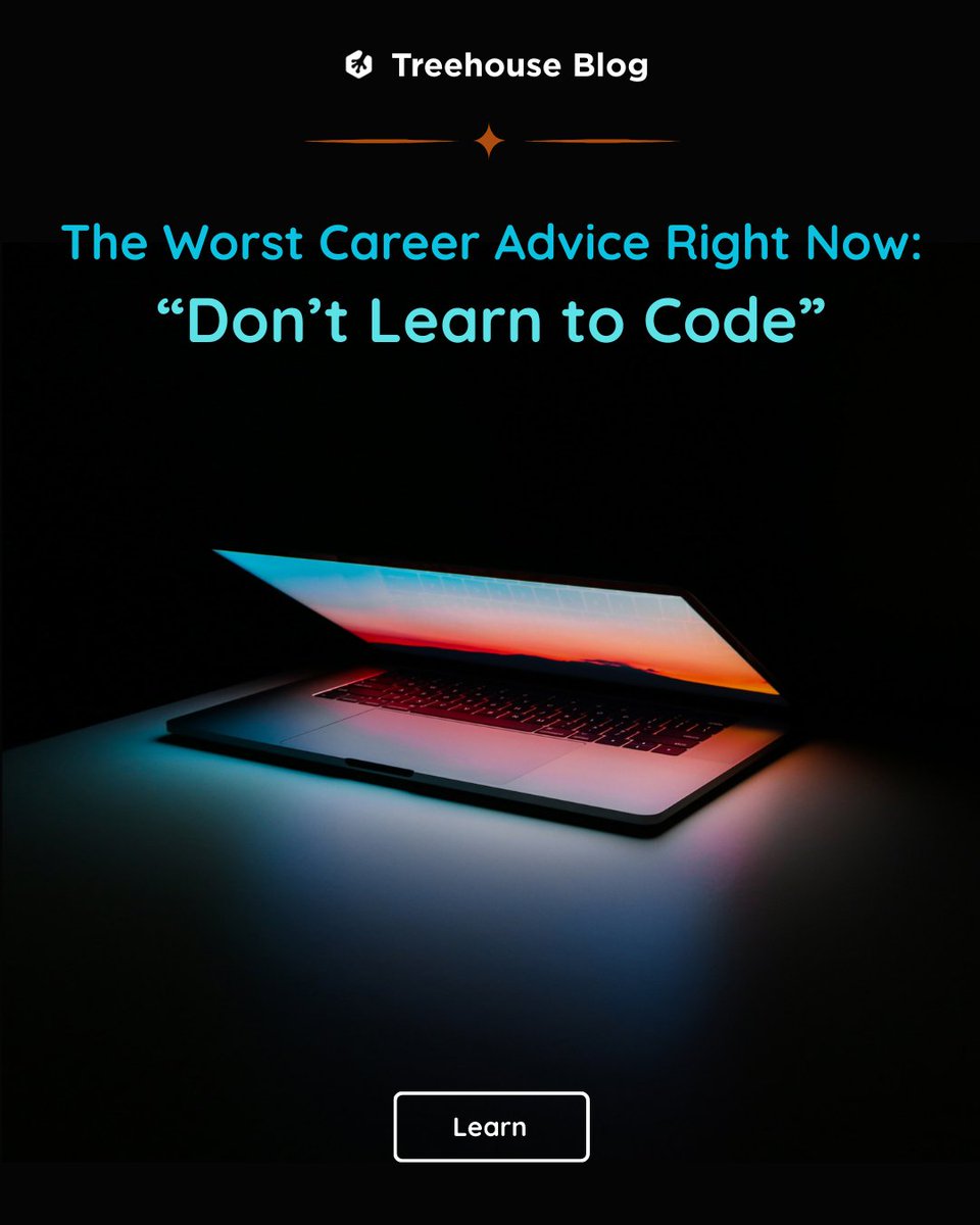 treehouse's tweet image. Heard this lately? We break down why that’s the WORST career advice right now, and why coding skills still open doors. Curious? Check out our latest blog and join the convo! 👉 trhouse.co/4mI2j8Z #LearnToCode #CareerAdvice #Treehouse