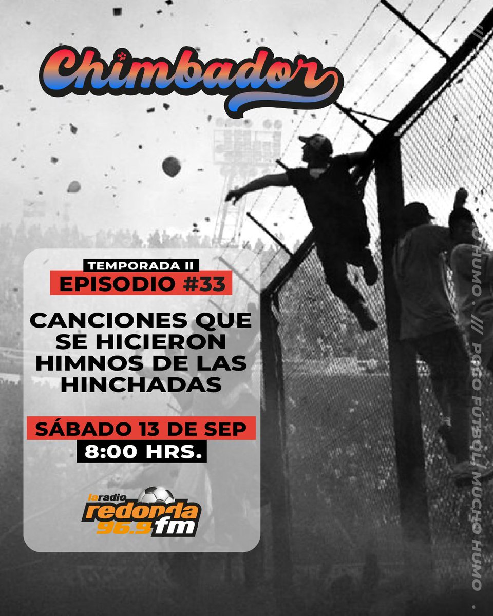 ¿Canciones que se volvieron míticos himnos futboleros?🎤🤔 ¿Cuál suena mejor en la grada?🔥

En #Chimbador repasamos esos temas que dejaron de sonar en fiestas😅 para convertirse en el alma de una barra😬. Hay de todo y para escoger😱.

Sábado 08h00 por @laradioredonda 96.9 FM📻