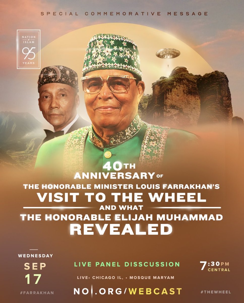 WDMuhammad91's tweet image. ☆☆SPECIAL COMMEMORATIVE MESSAGE☆☆
~40TH Anniversary of The Honorable Minister Louis Farrakhan's VISIT TO THE WHEEL~ And What The Honorable Elijah Muhammad REVEALED🛸🤔👀