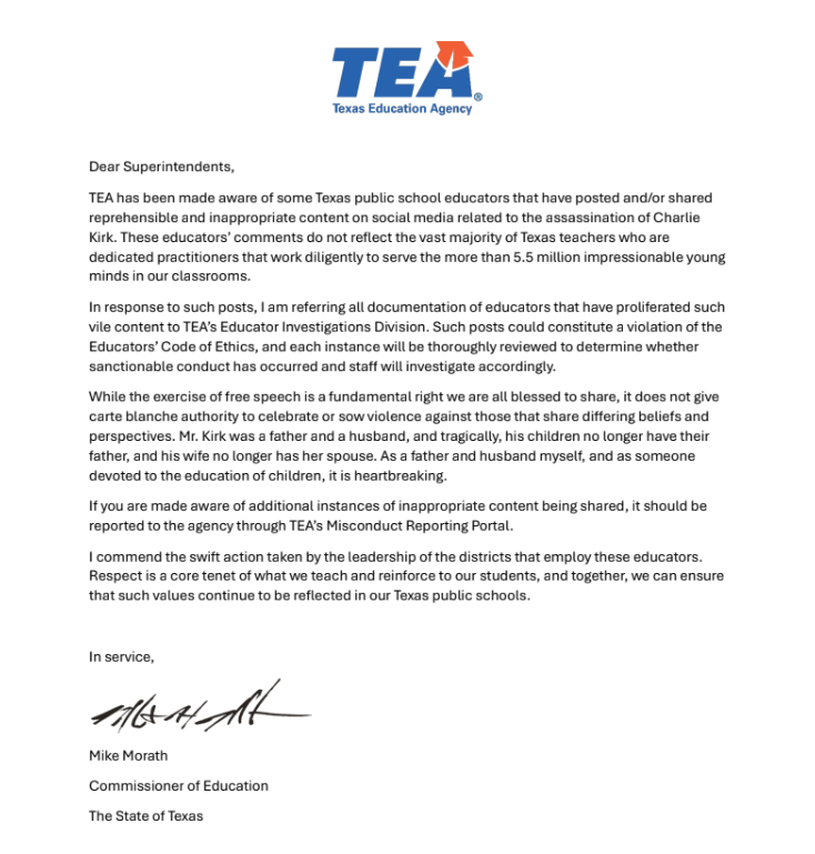 CameronSAbrams's tweet image. NEW: @teainfo has sent a letter to Texas school superintendents announcing investigations into teachers and staff who have "posted and/or shared reprehensible and inappropriate content on social media" about the assassination of Charlie Kirk.
TEA states the posts "could…