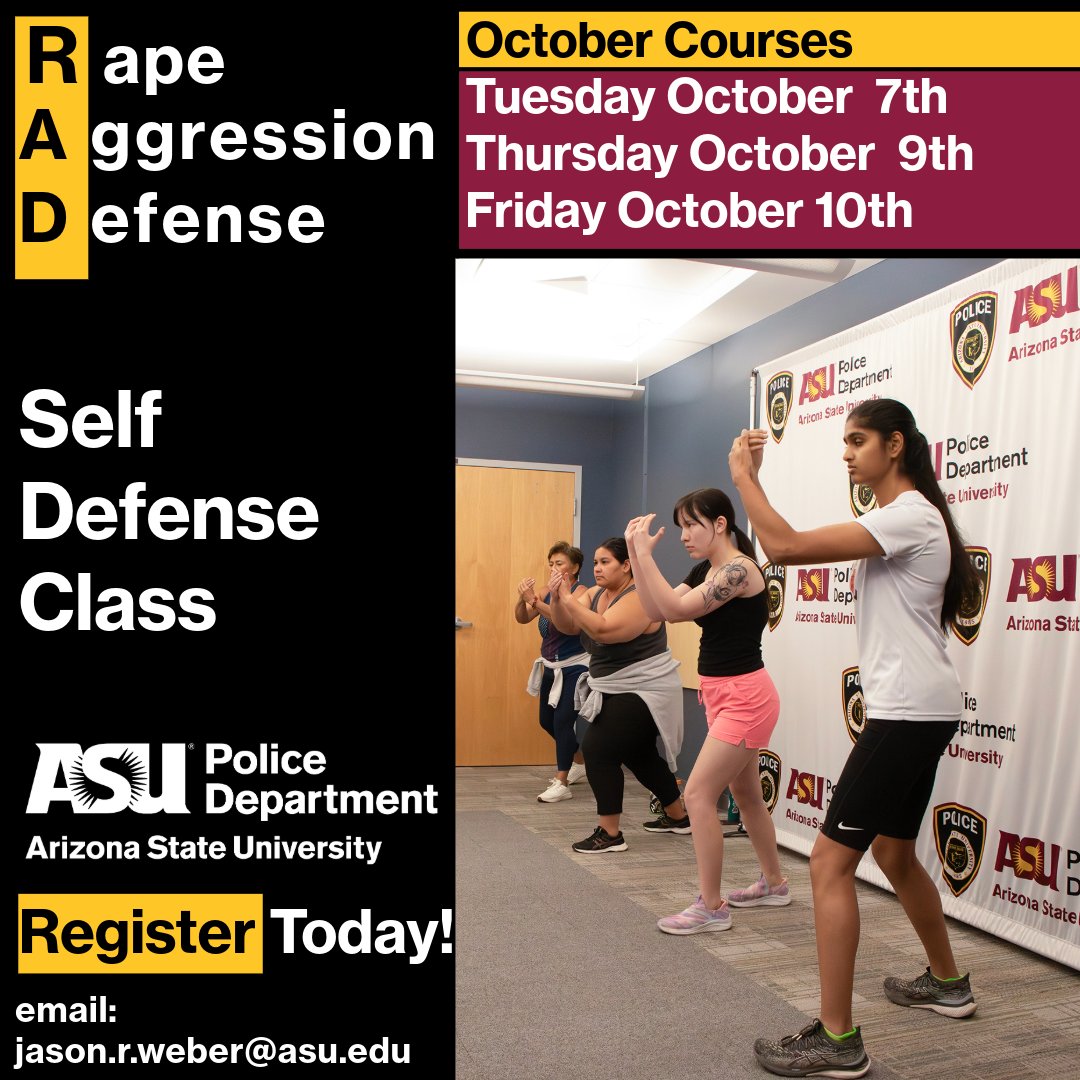 Join us for R.A.D. (Rape Aggression Defense) training, a nationally recognized self-defense program designed specifically for women.

Open to students, staff, and community members.
FREE training – spots fill quickly, register today by emailing Jason.r.weber@asu.edu