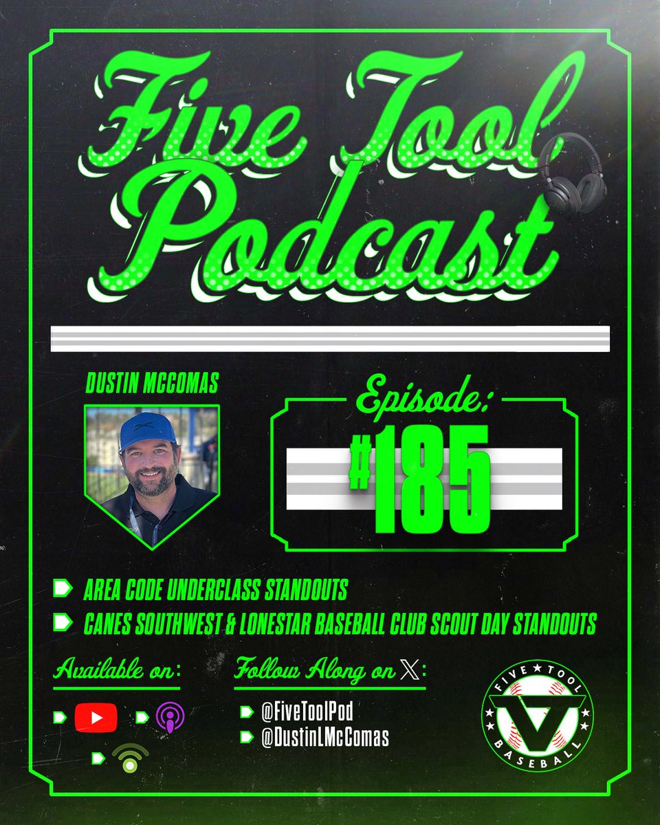 Episode 1⃣8⃣5️⃣ of the <a href="/FiveTool/">Five Tool Baseball</a> Podcast

With: <a href="/DustinLMcComas/">Dustin McComas</a> 

🤔Standouts from Area Code Underclass and Canes Southwest &amp; Lonestar Baseball Club Scout Days 

🔗fivetool.org/podcasts

🍎podcasts.apple.com/us/podcast/the…