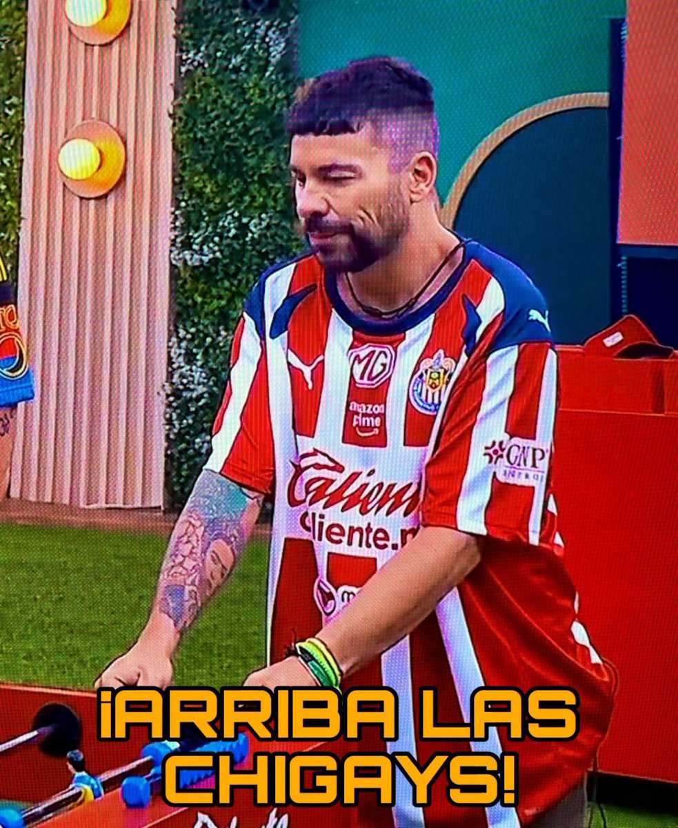 “las chivas tienen a su representante en La Casa de los Famosos México 3”