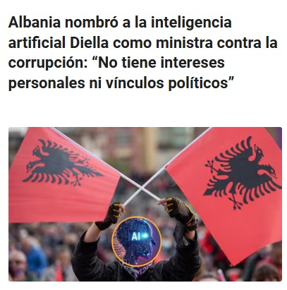 #Albania  acaba de nombrar a #Diella, una #IA , como ministra de contrataciones públicas. El gobierno promete “100% transparencia”. Suena a revolución, pero… ¿no estaremos otra vez frente al viejo truco del #tecnosolucionismo disfrazado de modernidad? 🤔