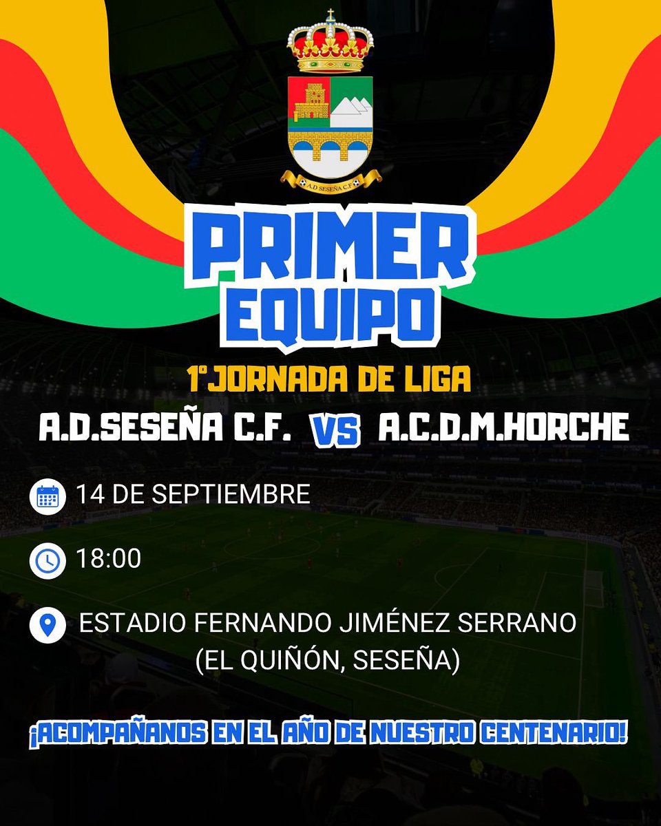 🔴🟡SENIOR A🔴🟡
🔥 Arranca la temporada del #CienAños 💯 🔥
Este domingo, nuestro Primer Equipo inicia la liga en el Fernando Jiménez Serrano.

📍 14/09 ⏰ 18:00h
🏟️ Estadio Fernando Jiménez Serrano

¡Afición, os esperamos para vivir juntos un año histórico! 🔴🟡 #RojoYAmarillo