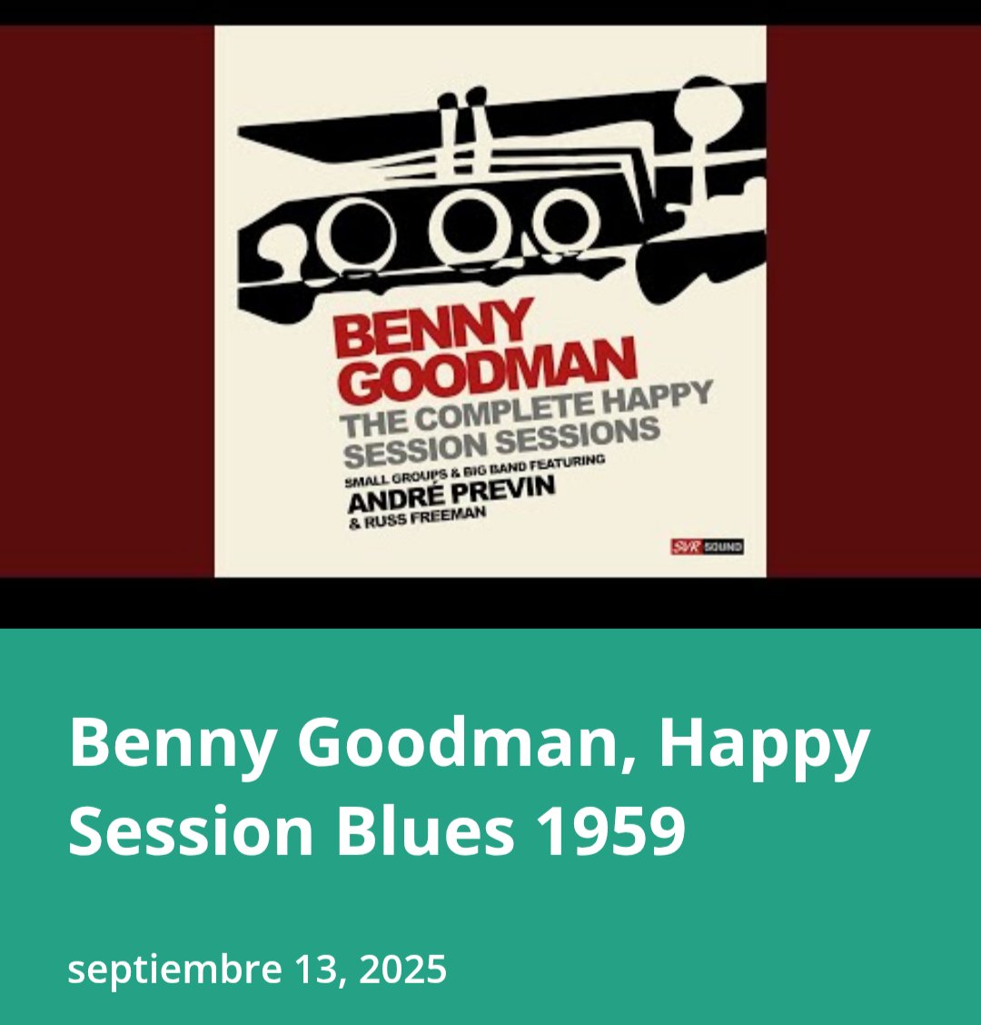 joaquinmaguirre's tweet image. Benny Goodman, Happy Sesdion Blues 1959
blogalljazz.blogspot.com/2025/09/benny-…
#Jazz #BennyGoodman #JazzOrchestra