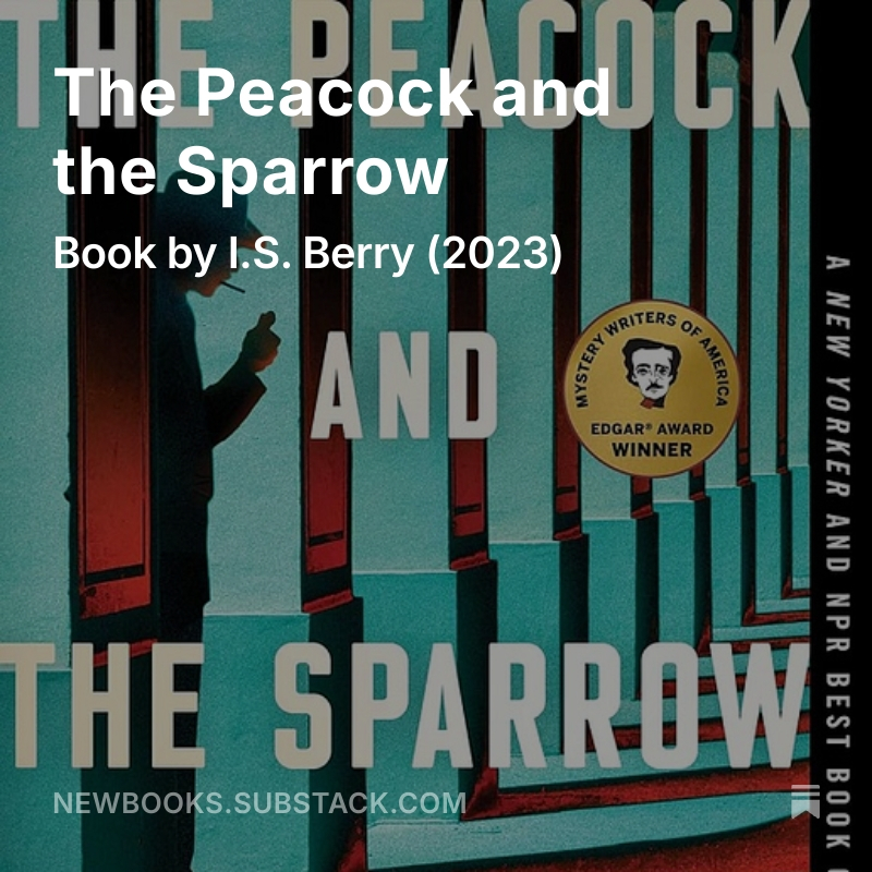 bookstack_nb's tweet image. New book review: I.S. Berry's "The Peacock and the Sparrow", from 2023.
“The coolest thing I noticed about I.S. Berry's 'The Peacock and the Sparrow' is definitely the laugh-aloud line: ‘Despite their best attempts, all the King's Men couldn't make Humpty Dumpty into a…
