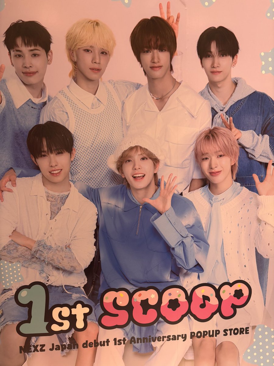 NEXZのポップアップストアきたー🥰
 #NEXZ   #NEXZ_1st_SCOOP