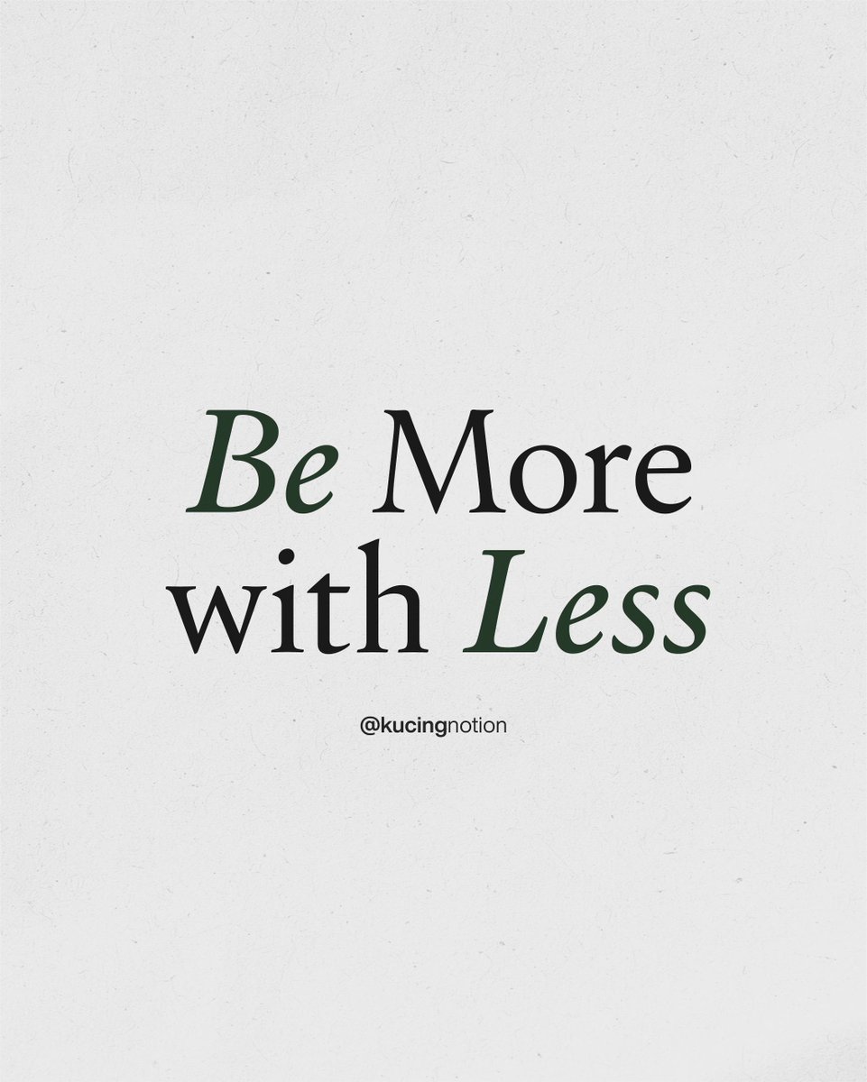 kucingnotion's tweet image. Kesederhanaan bukan berarti kurang, tapi memberi ruang untuk lebih banyak makna. ✨
Less clutter, more clarity.
Less distraction, more peace.
Less things, more life. 🌱
#LessIsMore #LiveWithLess #SlowLiving #SustainableLiving #PeacefulMind #hidupsederhana
