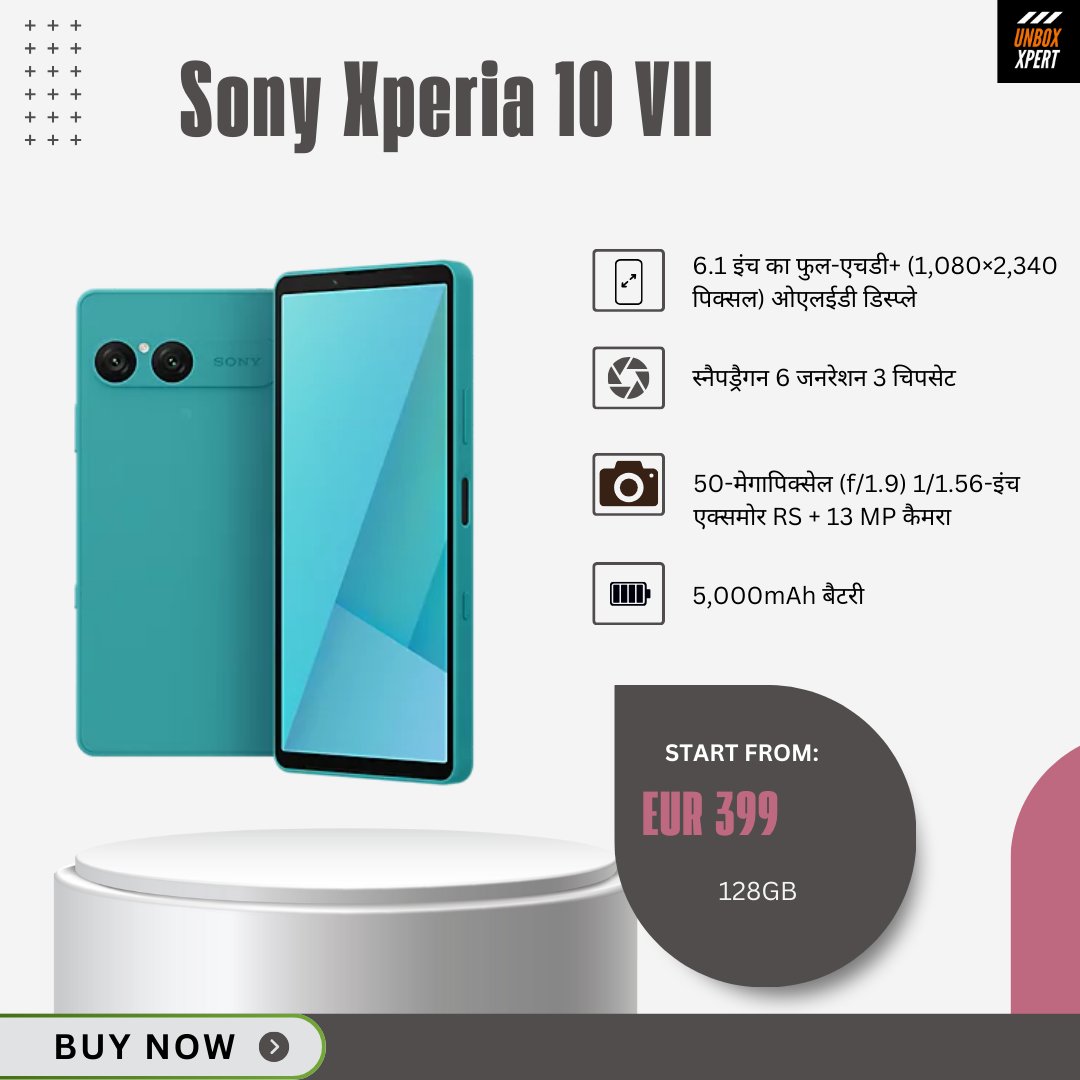 UnboxXpert's tweet image. Sony Xperia 10 VII 5,000mAh बैटरी, स्नैपड्रैगन चिपसेट के साथ लॉन्च हुआ #Sony #SonyXperia #SonyXperia1VII #SonyXperia1IV #SonyXperia5III #fypageシ @Sony