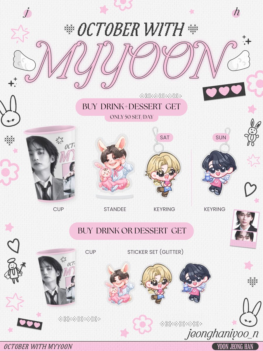 ♡— 🫧🎀🐰😇

𝑺𝒑𝒆𝒄𝒊𝒂𝒍 𝑴𝒆𝒏𝒖 - 𝑫𝒓𝒊𝒏𝒌𝒔 𝒂𝒏𝒅 𝑫𝒆𝒔𝒔𝒆𝒓𝒕 

• เมื่อสั่งเครื่องดื่มพร้อมขนมใน 1 ใบเสร็จแลกรับ Special Giveaway (มีจำนวนจำกัดต่อวัน)

°♡' 𝜗𝜚 #OCTOBER_WITH_MYYOON ⋆·˚ ༘ *

……
#กะรัตพระเวสสันดร 
#JEONGHAN #윤정한
