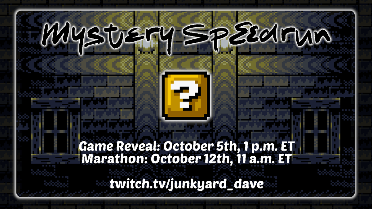 Hey all!

We're holding another mystery speedrun event, so if you have any interest, feel free to join up! Please join earlier than later as I always have to close submissions for this one early. 

Sign-up/Information: linktr.ee/twitchevents

Retweets/likes appreciated!