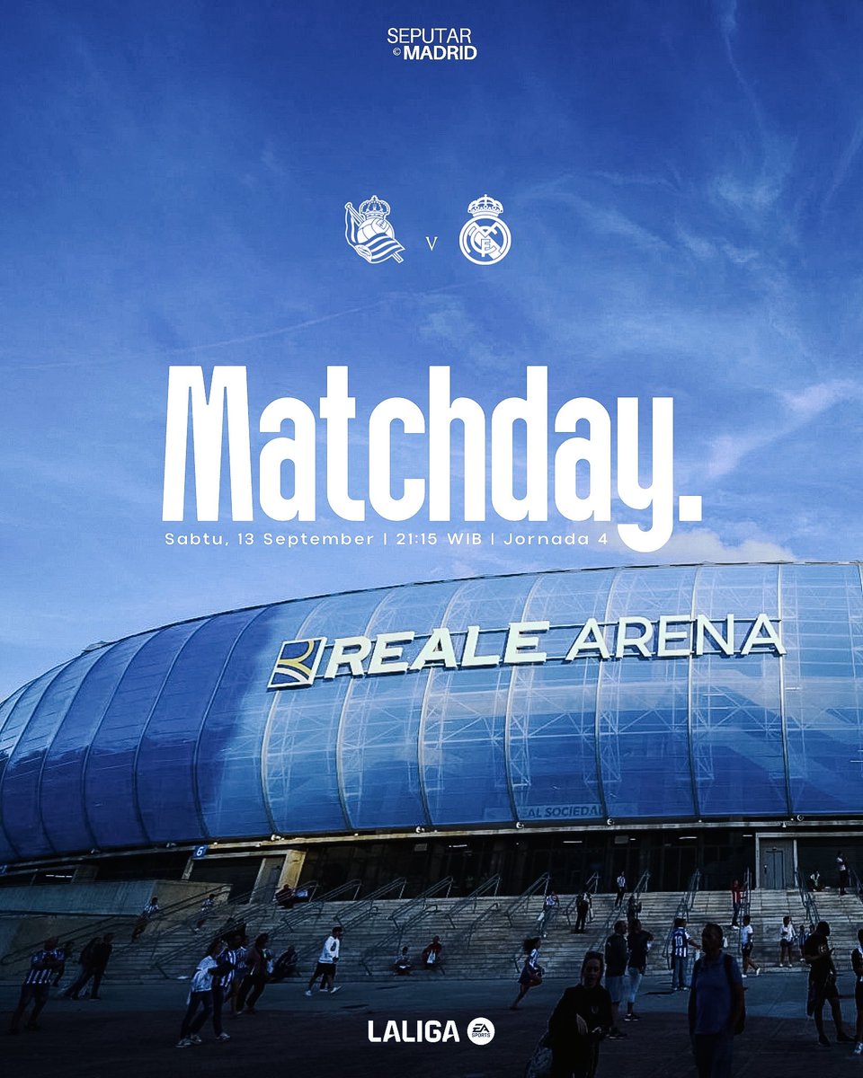 Good morning and happy Saturday, madridistas... It’s finally 𝐑𝐞𝐚𝐥 𝐌𝐚𝐝𝐫𝐢𝐝 𝐝𝐚𝐲!

🏆 #LALIGAEASPORTS Jornada 4
⚔️ Real Sociedad 𝗫 Real Madrid
🏟 Anoeta
🗓 Sabtu, 13 September
⏰ 21.15 WIB
📺 BeIN Sports &amp; Vidio.

¡VAMOS REAL! 🤍