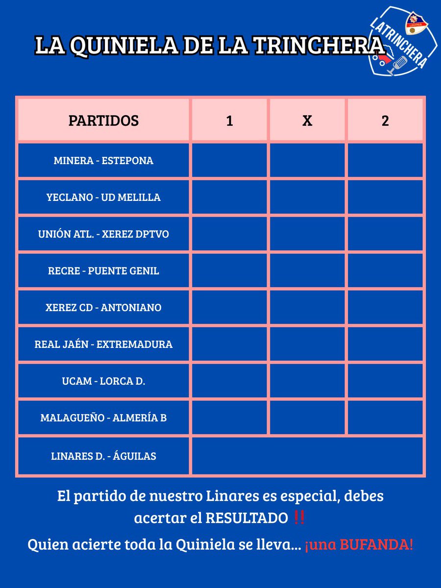 PRESENTAMOS NUESTRA QUINIELA ‼️

PARA PARTICIPAR: RT a la publicación 

Si aciertas todos los resultados, incluido el marcador del encuentro del <a href="/Linares_Dptvo/">Linares Deportivo 💙⚒</a>, podrás ganar UNA BUFANDA!!

VÁLIDO HASTA EL DOMINGO A LAS 11:00h

¿Eres capaz 🤔? 👇💙