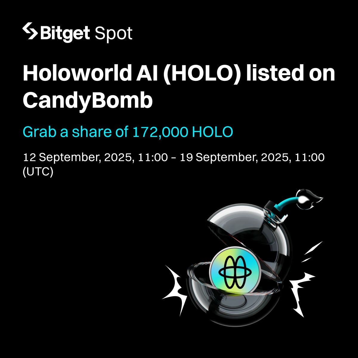 Bitget hat eine neue CandyBomb-Aktion gestartet. 
CandyBomb x HOLO: Tauschen Sie, um 172.000 HOLO zu teilen!

12. 09.2025 - 19. 09.2025 

bitget.com/de/events/cand…

#holo #holoworldai #ethereum #futurestrading #bitget #BGB #staking #crypto #eth #bitcoin #BTC #CandyBomb