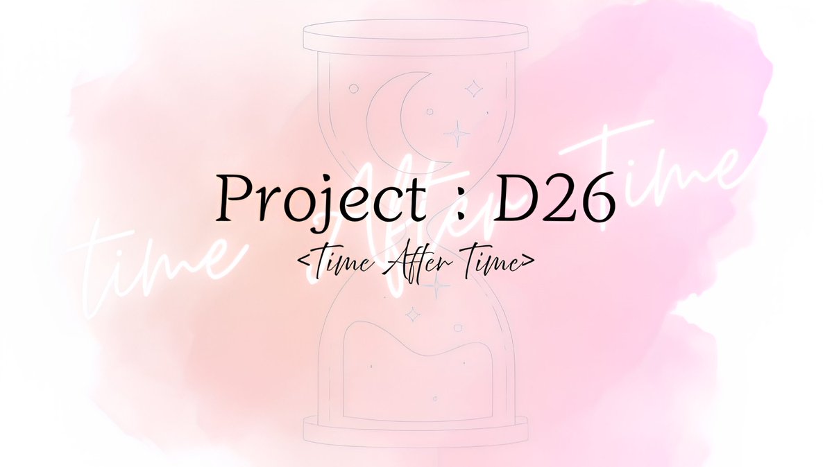 Project : D26 &lt;Time After Time&gt;
시간을 넘어와줘 프로젝트에 참여할 분들을 모집합니다.
모집 파트는 보컬(메인/코러스/합창) 및 영상(영상제작/일러)파트 입니다!
합창 파트는 최대한 많은 분들이 참여 가능하게 해볼 생각입니다
관심 있으신 분들은 DM등 연락 주세요!