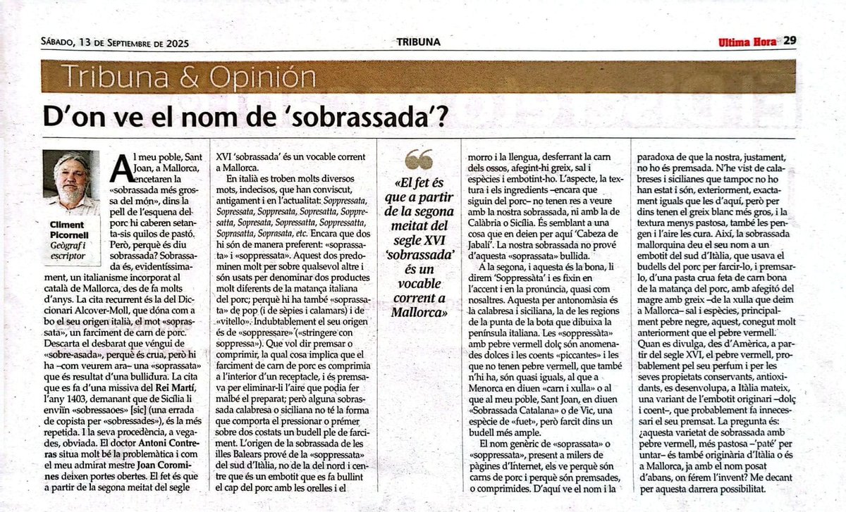 "D'on ve el nom de 'sobrassada'?"
L'article dels dissabtes a Última Hora.