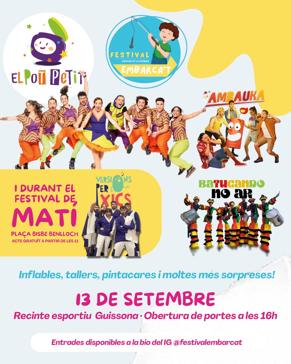 🎉 Avui arriba a #Guissona el FESTIVAL EMBARRCAT!
👉 El Pot Petit
👉 Ambauka
👉 Batucando no Ar
Música, energia i diversió per a tothom!
T'hi esperem amb ganes! 💃🥁🎶