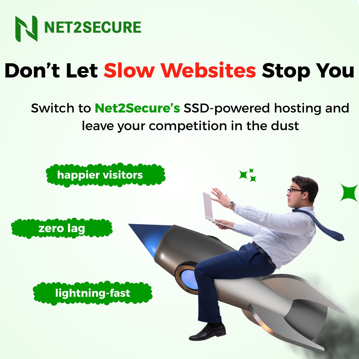 Red Light to Green Light in 0.2 Seconds
Your site deserves Net2Secure’s SSD SPEED BOOST

To Know more click here:👉net2secure.com
.
.
.

#SSDHosting #LightningFast #WebPerformance #securehosting #SpeedMatters #CloudHosting #WebHostingIndia #hostingsolutions  #trending