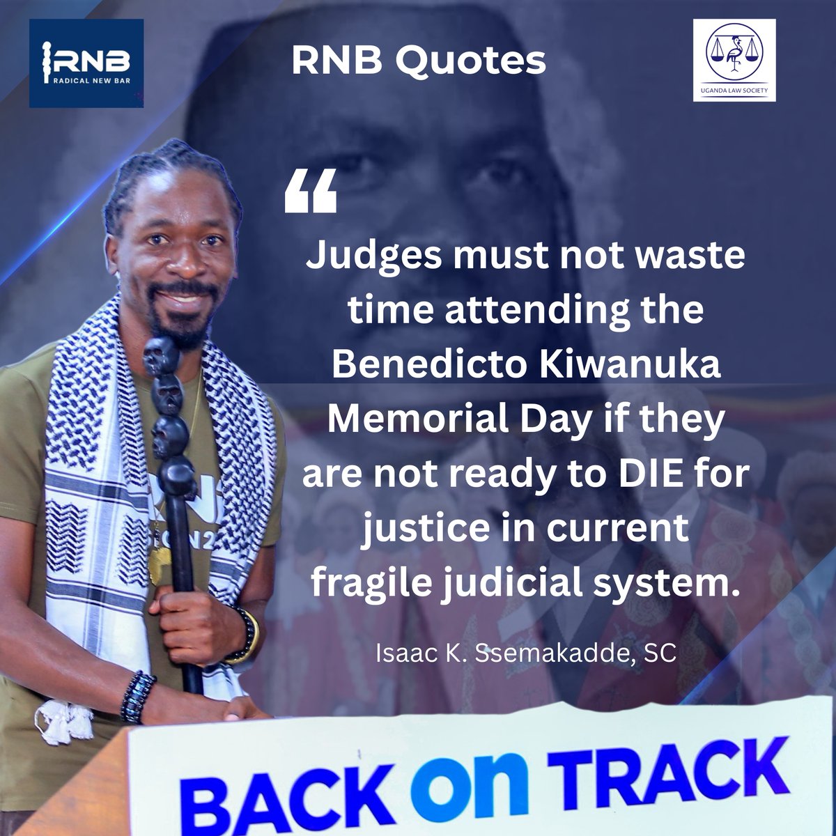 #RNBQuotes: Says our #RadicalNewBar President <a href="/IsaacSsemakadde/">Isaac Ssemakadde</a>