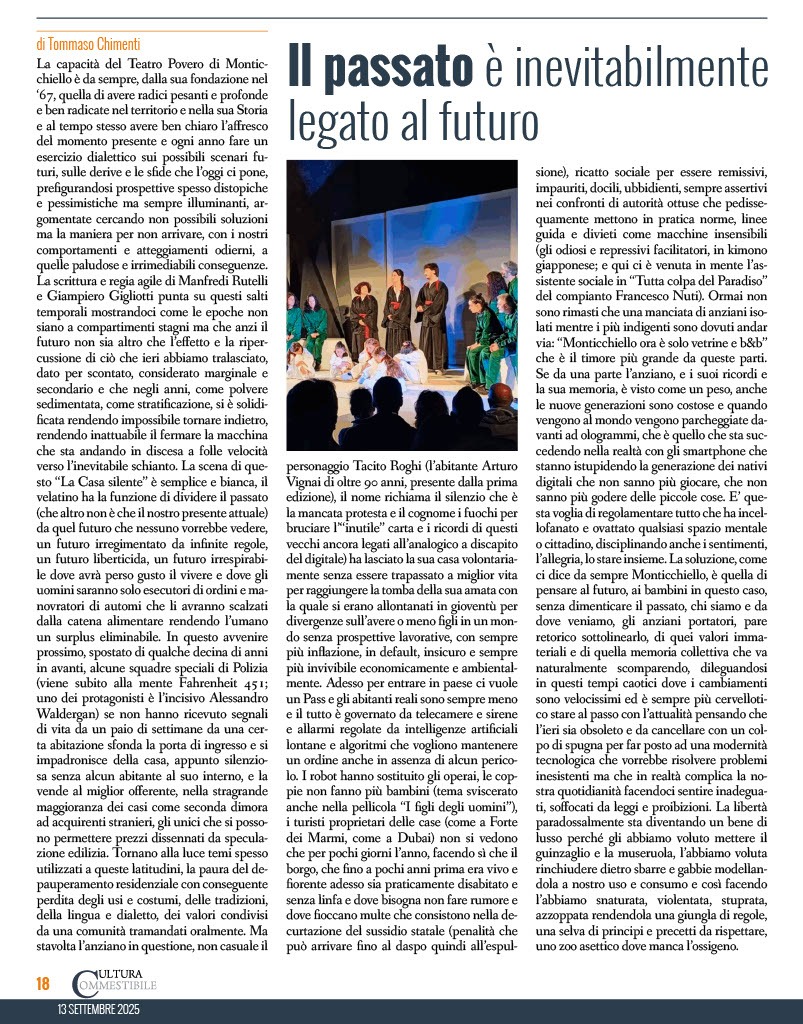 La recensione sull'ultimo spettacolo del Teatro Povero di Monticchiello #tommasochimenti #criticateatrale #giornalismo #culturacommestibile #passato