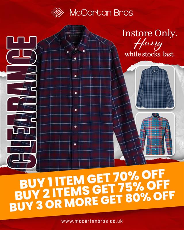 mccartanbros's tweet image. Last chance to grab a bargain with our final sale clearance items.  And don’t just stop at one item - the more you buy, the more you save.

Pop in to see us this weekend before they are all gone.

#ClearanceSale #menswear #northernireland #shoplocal #mccartanbros #newry