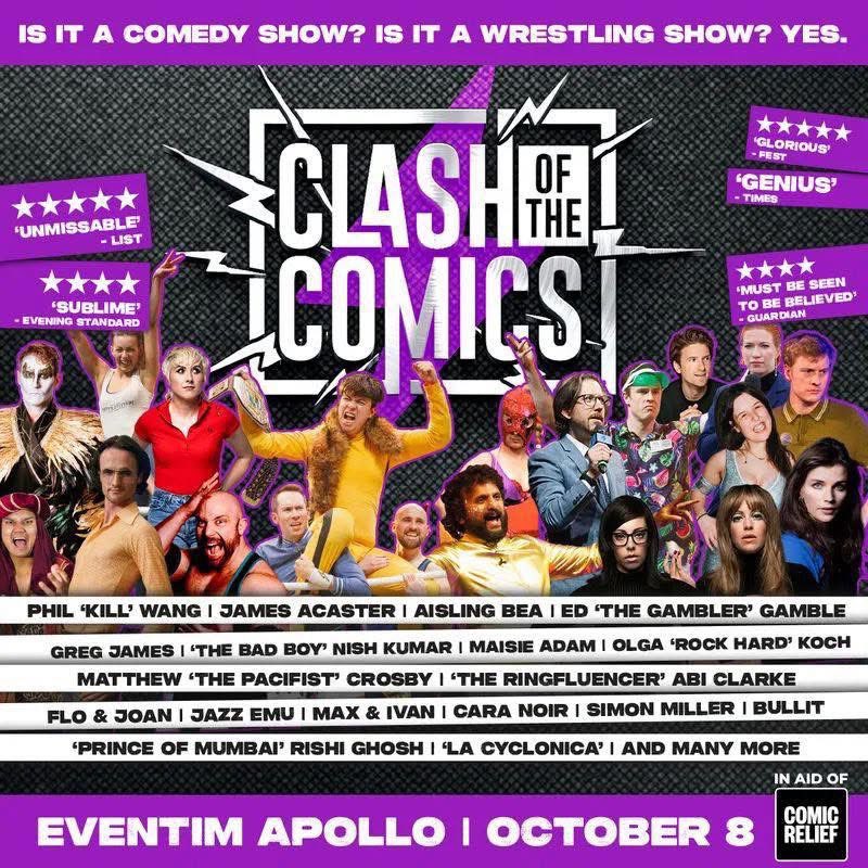 UNDER A MONTH TO CLASH OF THE COMICS 👀

Huge thank you to all who have bought tickets for Wednesday 8th October at the World Famous Hammersmith Apollo in #London 

Top Wrestlers, top comedians and even an appearance by the old retired scoundrel Prince of Mumbai Rishi Ghosh