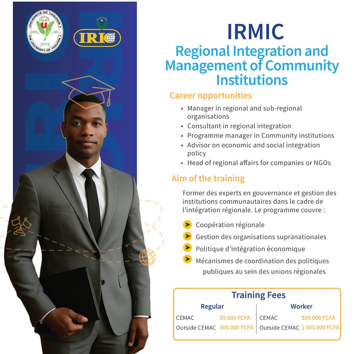 📢✨ Concours IRIC 2025 – 2026 | Filière IRMIC

🎓 Formez-vous pour devenir un acteur clé de la gouvernance et de l’intégration régionale 🌍.
👉Flyers ci-joints pour tous les détails
Communiqué officiel : iricuy2.com/wp-content/upl…

#IRIC #ConcoursIRIC2025 #IRMIC