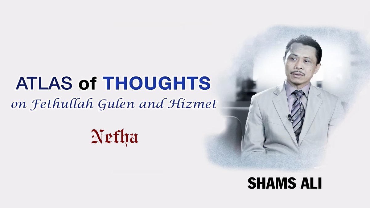 𝐀𝐭𝐥𝐚𝐬 𝐨𝐟 𝐓𝐡𝐨𝐮𝐠𝐡𝐭𝐬 𝐨𝐧 𝐅𝐞𝐭𝐡𝐮𝐥𝐥𝐚𝐡 𝐆𝐮𝐥𝐞𝐧 𝐚𝐧𝐝 𝐇𝐢𝐳𝐦𝐞𝐭    
For those who want to follow the impressions of experts in their fields about Fethullah Gülen and Hizmet, this is a broadcast not to be missed.
Shams Ali
youtu.be/bi8BlayzbNo