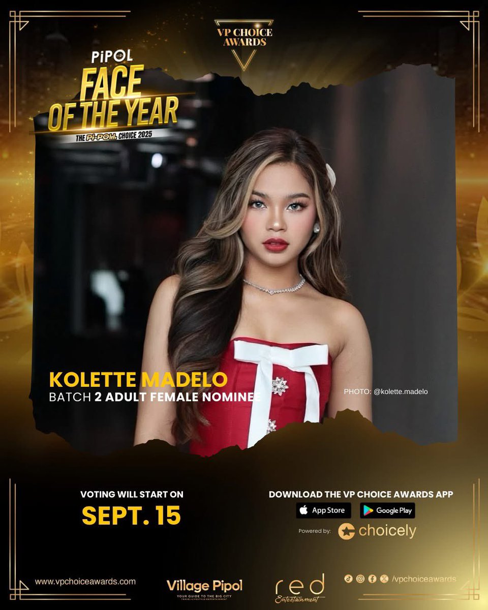 PIPOL, RETWEET THIS to show your support to Kolette Madelo as an official Batch 2 nominee for Female Adult #PIPOLFaceOf2025!

📲 Voting starts September 15 exclusively on the #VPChoiceAwards App and Web Voting Portal powered by Choicely.

Read more 👉 pipolmgzn.com/pipols-face-of…