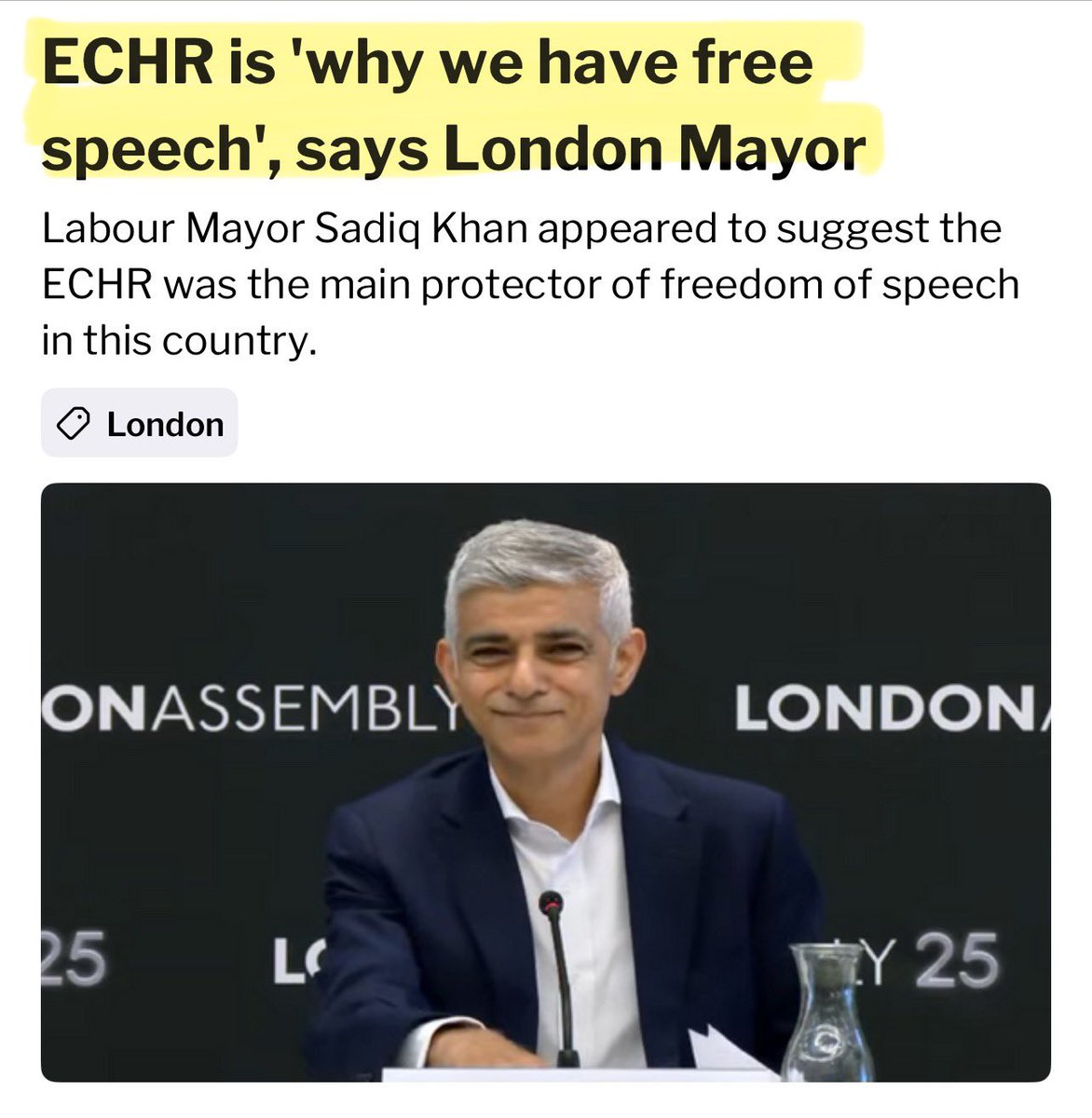 Telling people the ECHR is what gives Britain free speech is dangerous ‘disinformation’ designed fool people.

Britain’s free speech comes from the Bill of Rights, and centuries of common law. Sadiq Kahn knows this.