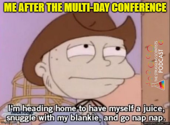 Never get between me and my nap nap.