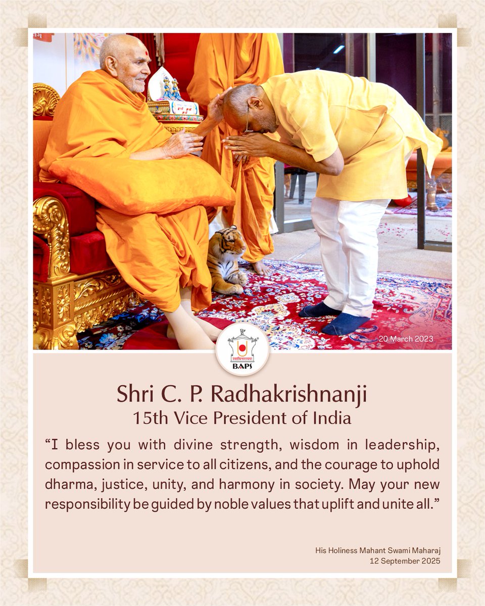 🙏 His Holiness Mahant Swami Maharaj offered heartfelt prayers &amp; blessings to Honourable Shri C. P. Radhakrishnanji on becoming the 15th #VicePresidentofIndia.

May his tenure bring  Bharat 🇮🇳
#peace, #unity &amp; #progress.

#BAPS #Akshardham