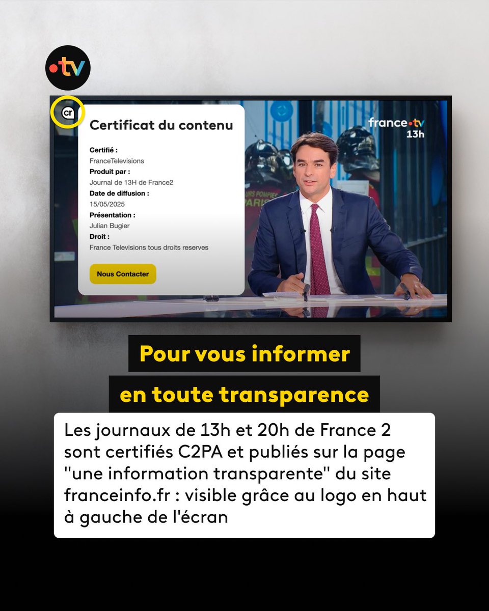 @francetele franchit une étape déterminante dans la traçabilité de ses contenus ⬇️

📺 Les journaux de 13h et 20h de #francetv sont désormais certifiés grâce au protocole #C2PA, une carte d’identité numérique qui garantit l’authenticité des contenus.

🗞️ bit.ly/3Ik3QmM