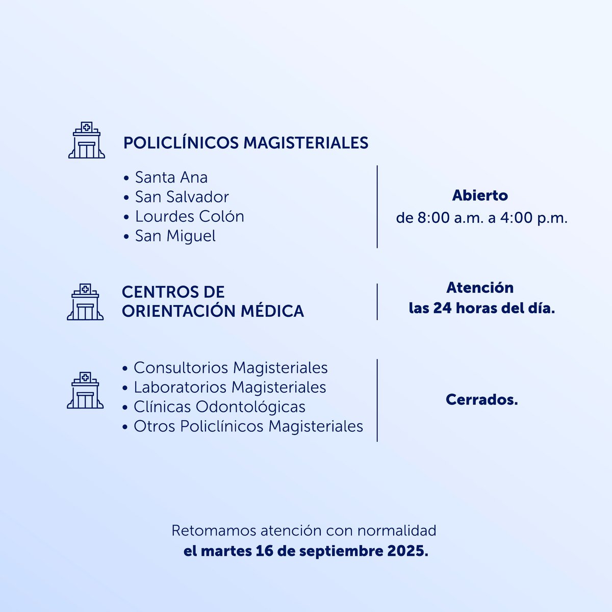 Damos a conocer el horario de atención especial para este lunes 15 de septiembre 🇸🇻🇸🇻