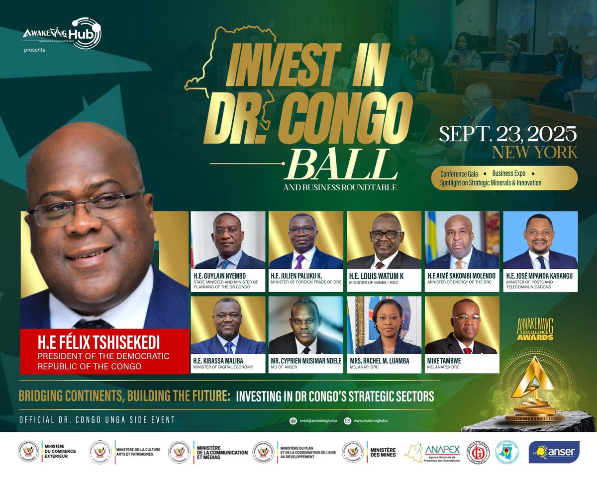 Il se tient à #NewYork aux États-Unis, en date du 23 septembre 2025, le Forum Invest in DR Congo Ball &amp; Business Roundtable.

Ces assises organisées en marge de l’Assemblée générale des Nations Unies (#UNGA) connaîtront une participation active de l'Agence Nationale pour la