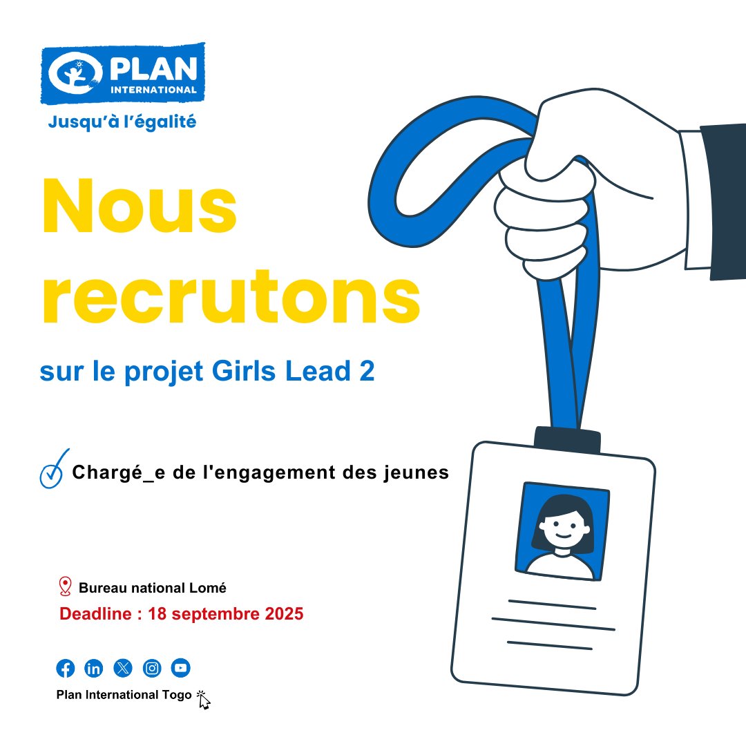 Sur le projet Girls Lead 2 un_e Chargé_e de l'engagement des jeunes.
Pour en savoir plus sur les responsabilités et postuler, cliquez sur le lien ci-dessous  : lnkd.in/dw-ApTaM 

 #PlanInternationalTogo #OffredEmploi #JobAlert #Job #GirlsLead #YouthEmpowerment