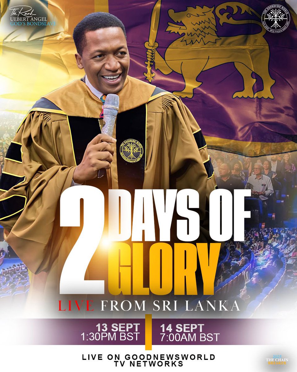 Watch The Ra’ah, Prophet Uebert as he ministers during these 2 DAY OF GLORY, live from Sri Lanka starting today from 1:30pm BST and tomorrow, Sunday from 7am BST live across the GoodNewsWorld TV Network