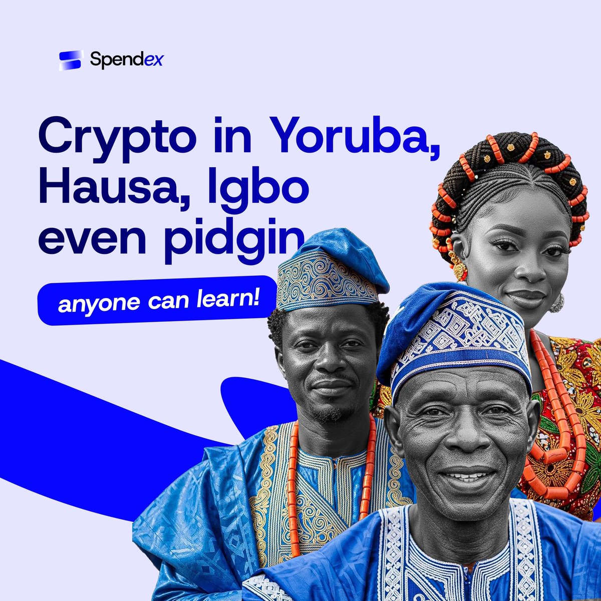 Crypto is not just for experts who speak big grammar. It can be explained in Hausa, Yoruba, Igbo and even pidgin.

Money is for everyone, and so is crypto. The goal is to make it simple enough so that anyone can understand and use it in daily life.

Spendex is here to break the