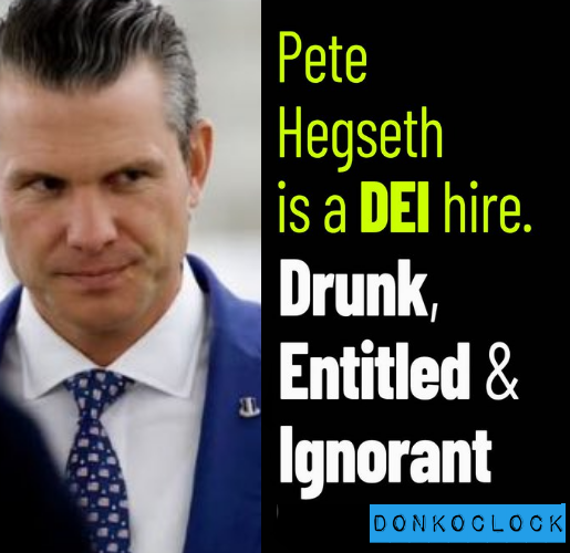 donkoclock's tweet photo. Pete Hegseth is a DEI hire.

Who Agrees ✋ https://t.co/nE6kFhbd3h