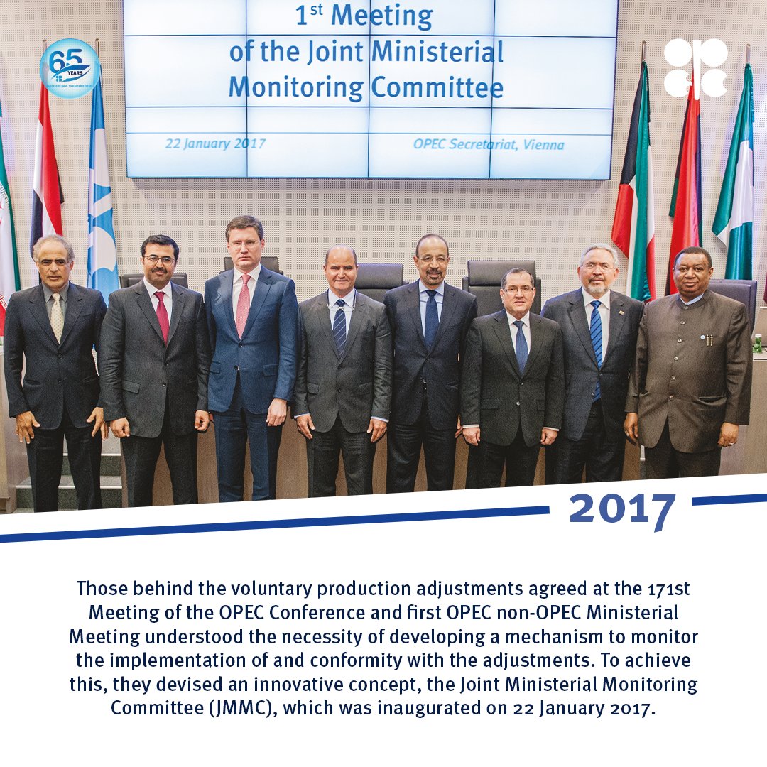 OPECSecretariat's tweet photo. The first Joint Ministerial Monitoring Committee took place in 2017. #OPEC65 https://t.co/bOaLzVbnR7