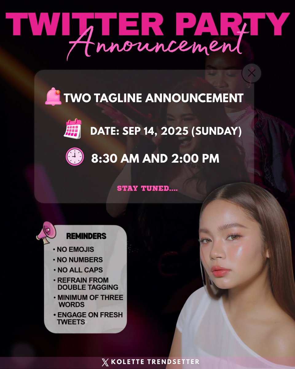 ‼️TP ANNOUNCEMENT‼️

Moonlettes &amp; Moonies🌙

Tomorrow, Sept 14, 2025
 2 Twitter Parties!

⏰ 8:30AM – For JuanCast Billboard
⏰ 2:00PM– For Megayon Festival

Let’s go all out for Kolette!

Save lots of drafts &amp; check GDMs for official taglines.

KOLETTE MADELO | #KoletteMadelo