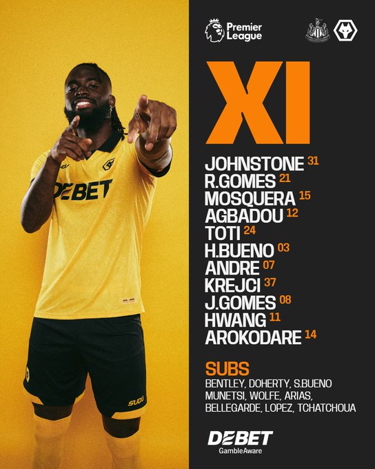 A soccer player in a yellow and black Wolves jersey with "DEBET" on the front, pointing forward. The jersey has black shorts and socks. Text overlay lists the Wolves starting lineup: Johnstone 31, Gomes 21, Mosquera 15, Agbado 12, Toti 24, Bueno 3, Andre 7, Krcjci 37, Gomes 8, Hwang 11, Arokodare 14, with substitutes Doherty, Semedo, Bentley, Doherty, Sarabia, Bellegarde, Lopez, Chatchoua.