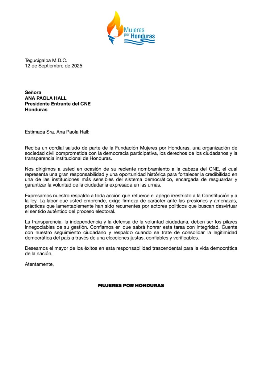 Carta de respaldo a la presidente entrante del CNE. 

#MujeresporHonduras
#EleccionesHonduras 
#DemocraciaParticipativa
#Elecciones2025 
<a href="/APHall_CNE/">Ana Paola Hall</a>