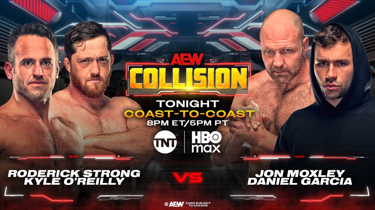 AEW's tweet image. TONIGHT!

What part of #AEWCollision are you most excited for?

Make sure to tune in COAST TO COAST at 8pm ET/7pm CT/5pm PT on @TNTDrama + @SportsOnMAX!
