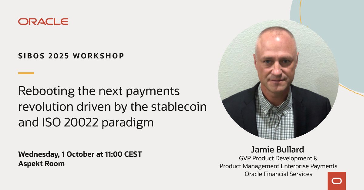 ForteDiego's tweet image. At #Sibos2025, Oracle Financial Services’ Jamie Bullard will discuss how we can reboot the next payments revolution driven by the stablecoin and ISO 20022 paradigm.
Learn more: social.ora.cl/6002fvtLM